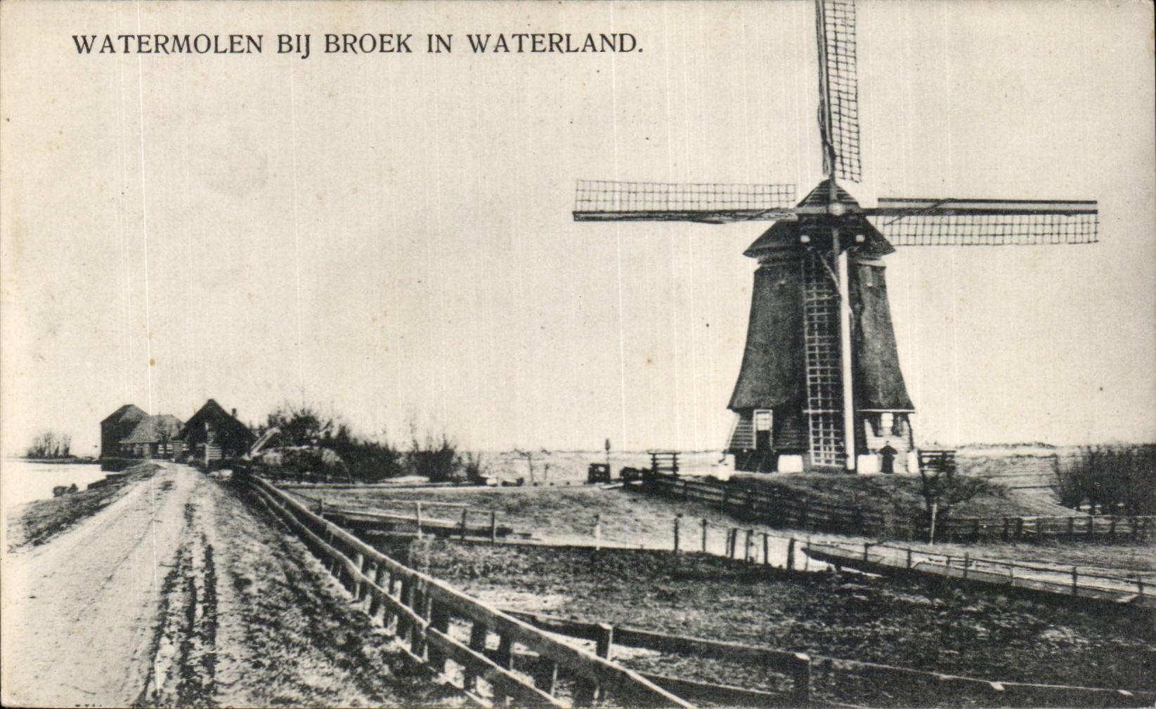 Watermolen bij Broek in Waterland — vue de la moulins à eau et du paysage — éditeur non identifié
