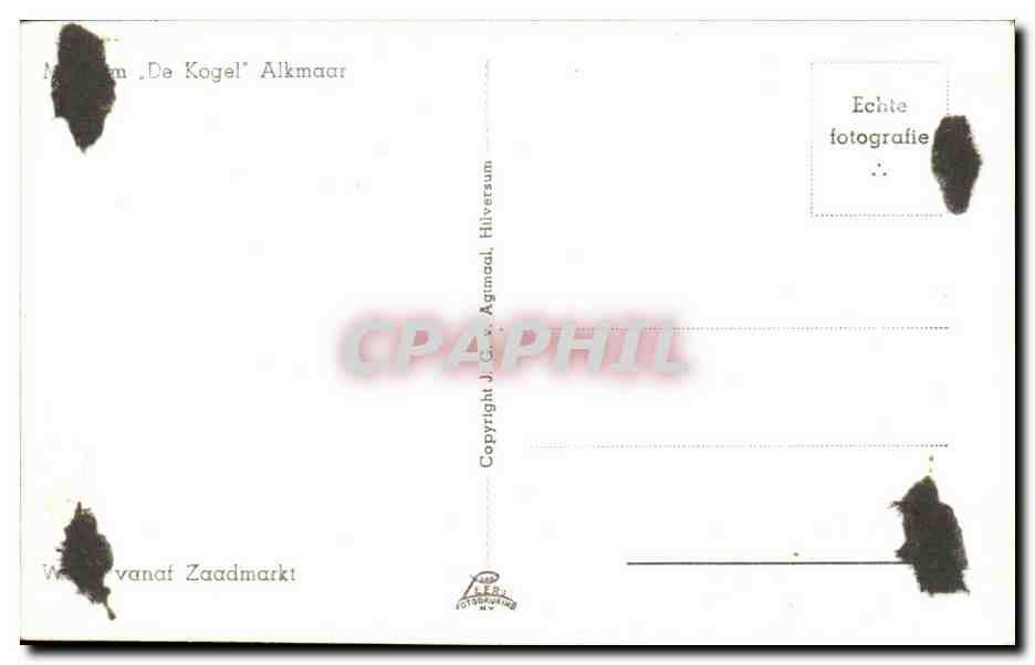 Nederland - Holland - Pays Bas - Alkmaar - De Kogel - CPA  — Rückseite