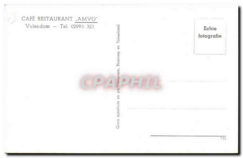 Café-Restaurant „AMVO“ — Volendam — éditeur CPAPHIL, n° 754 — Reverso