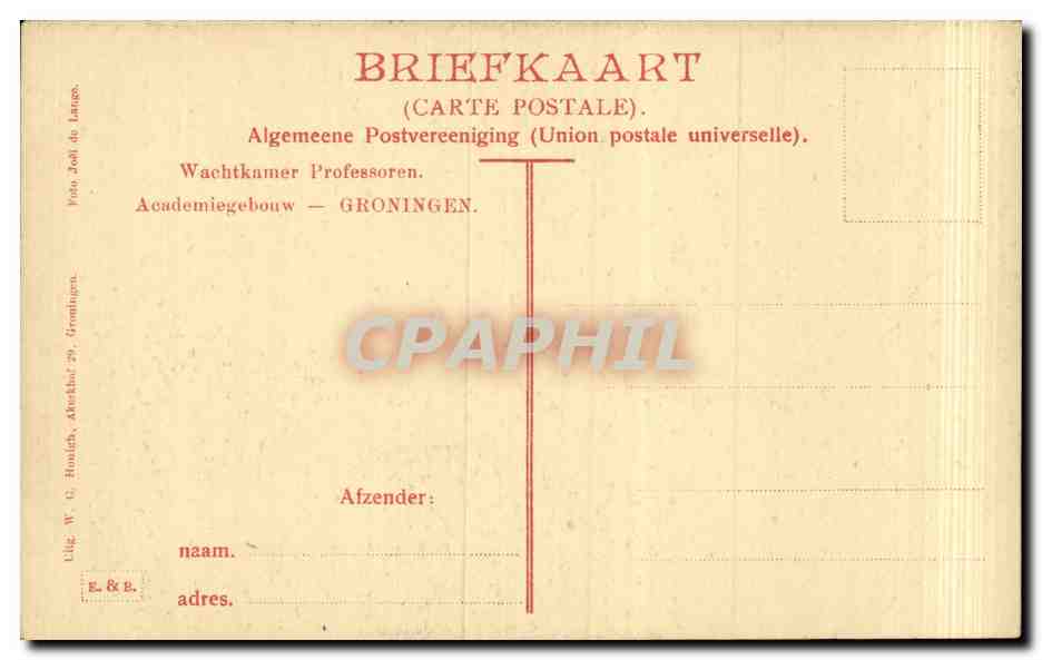 CPA Pays Bas Academiegebouw Groningen — Rückseite