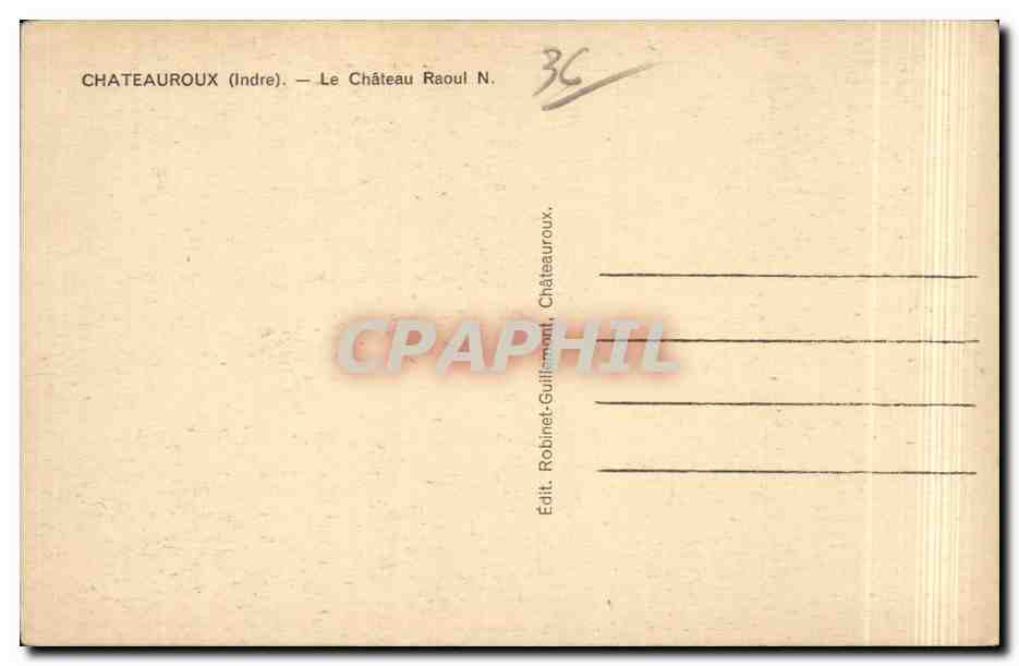 CPA Chateauroux Le chateau Raoul N — Rückseite
