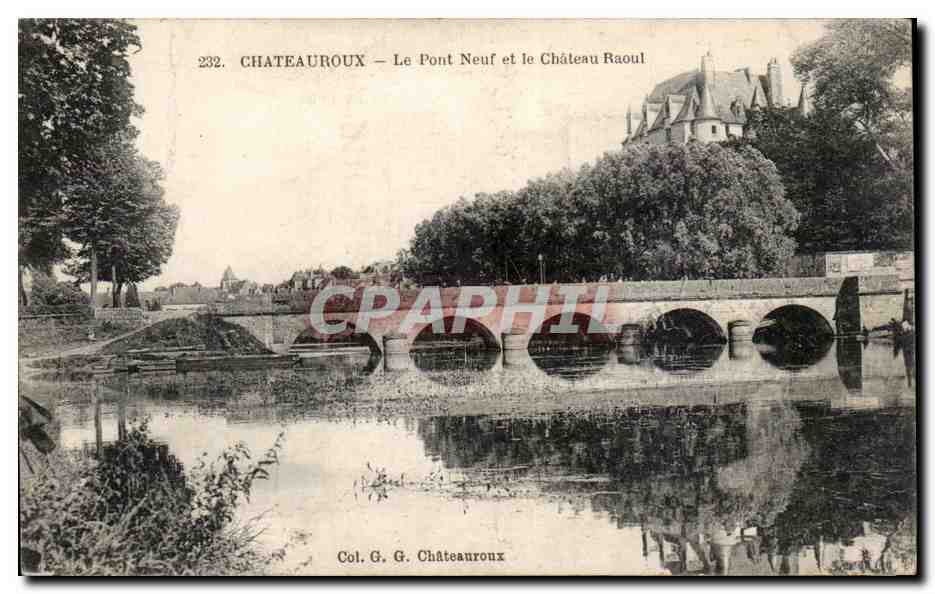 CPA Chateauroux Le pont neuf et le chateau Raoul