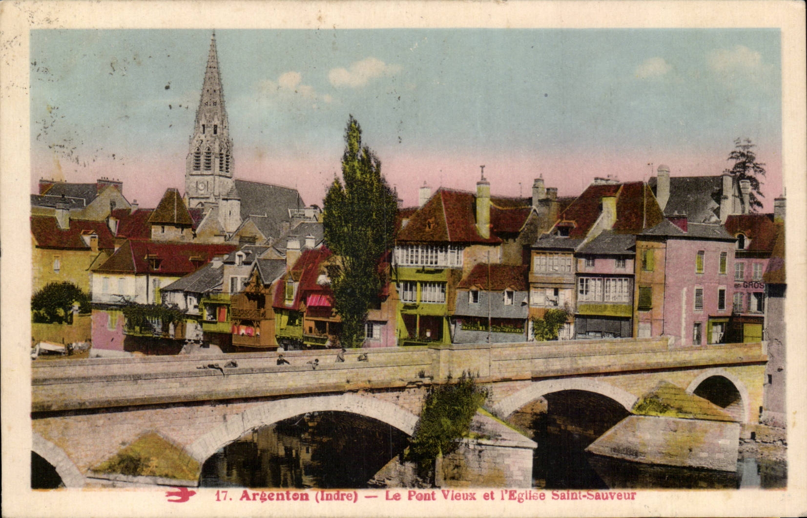CPA Argenton sur Creuse Le pont vieux et l'eglise Saint Sauveur