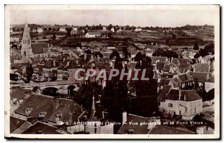Argenton (Indre) — Vue générale et le Pont Vieux — Édition Champeaude & Terrasson Limoges, n°3