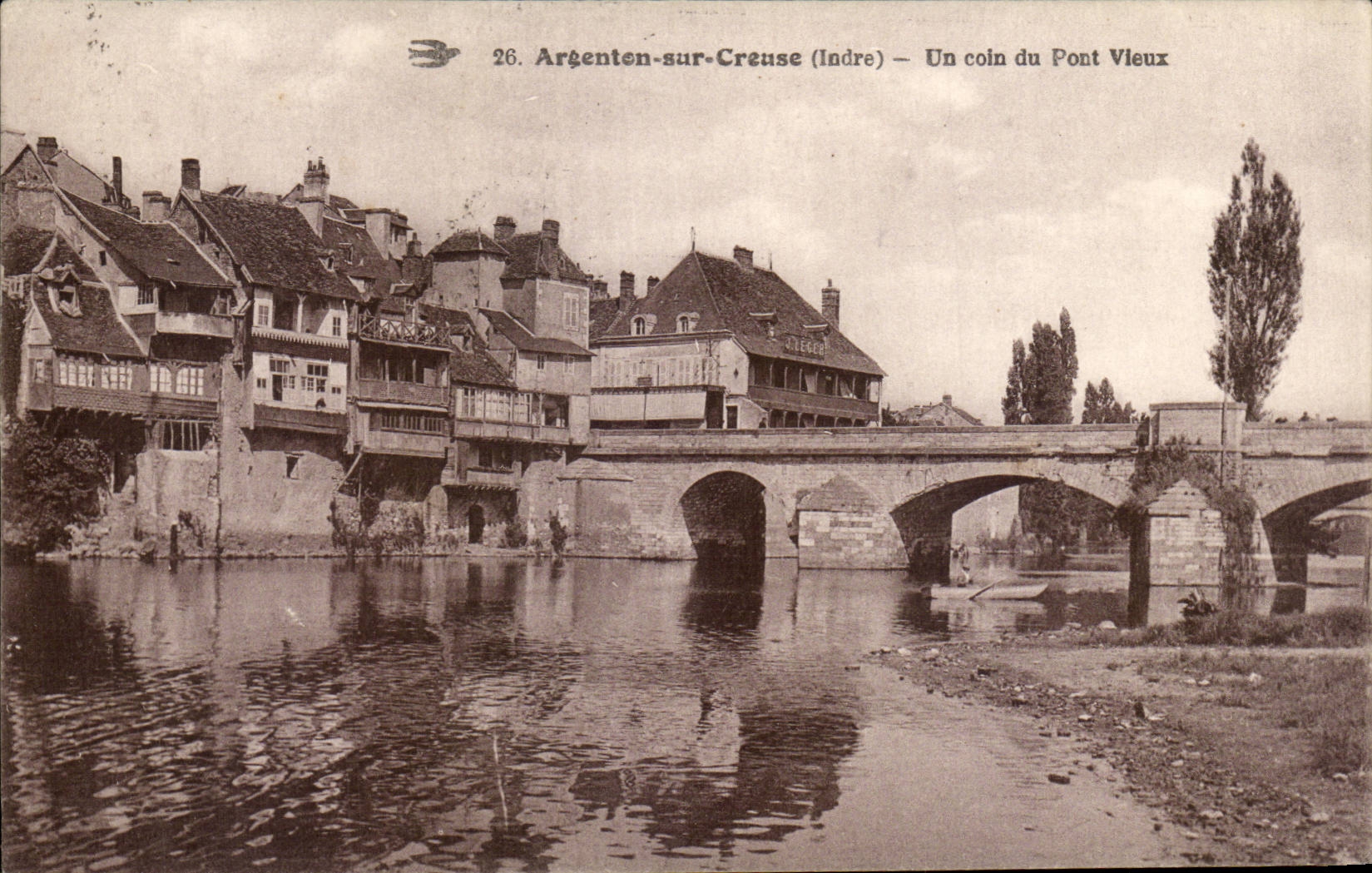 Argenten-sur-Creuse (Indre) — Un coin du Pont Vieux — Éditeur DIEGER