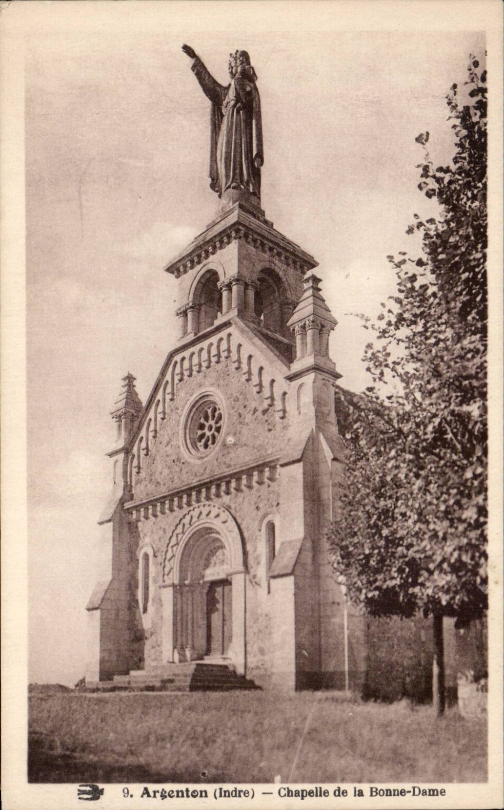 CPA Argenton sur Creuse Chapelle de la Bonne Dame