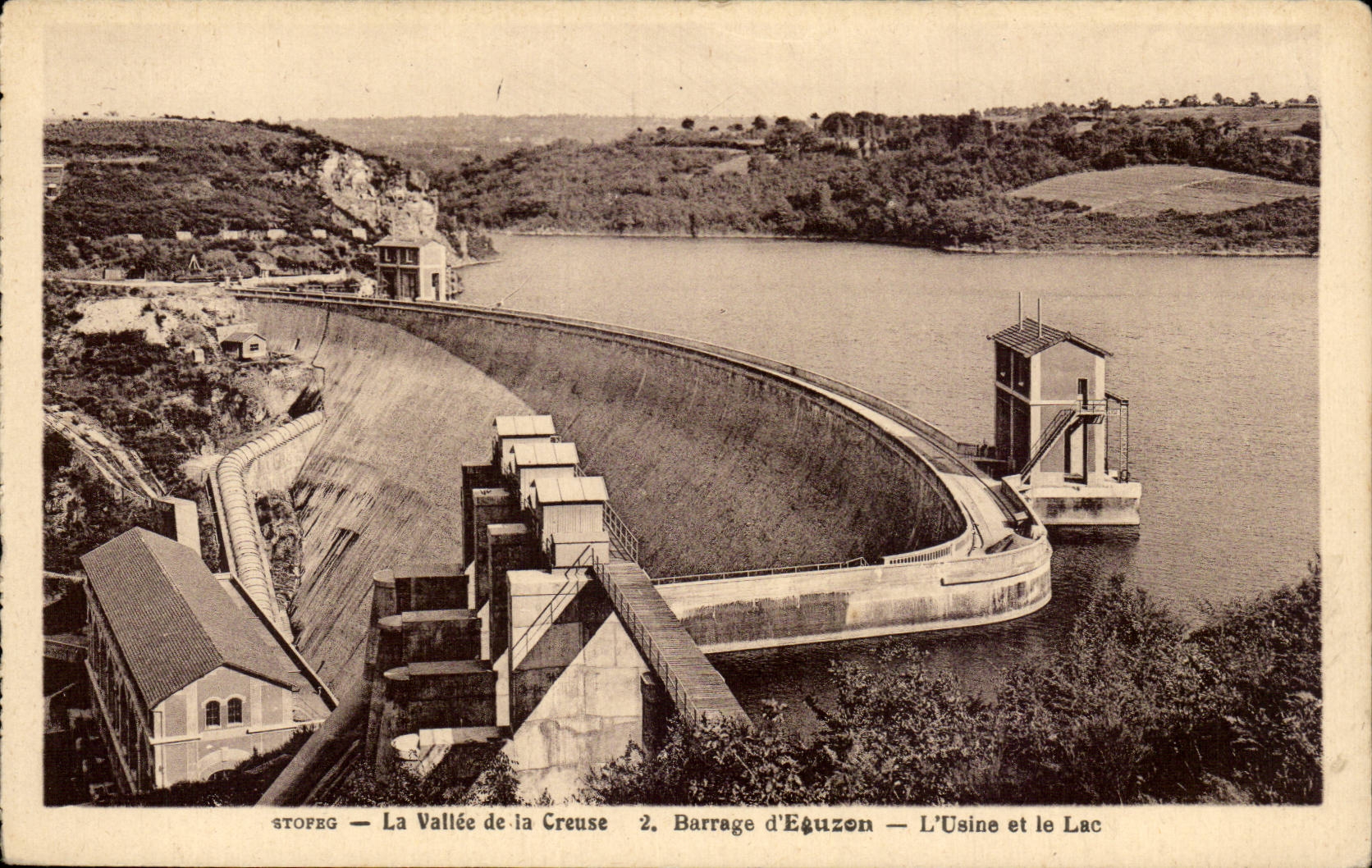 Stopec — La Vallée de la Creuse — 2. Barrage d'Éguzon — L'Usine et le Lac