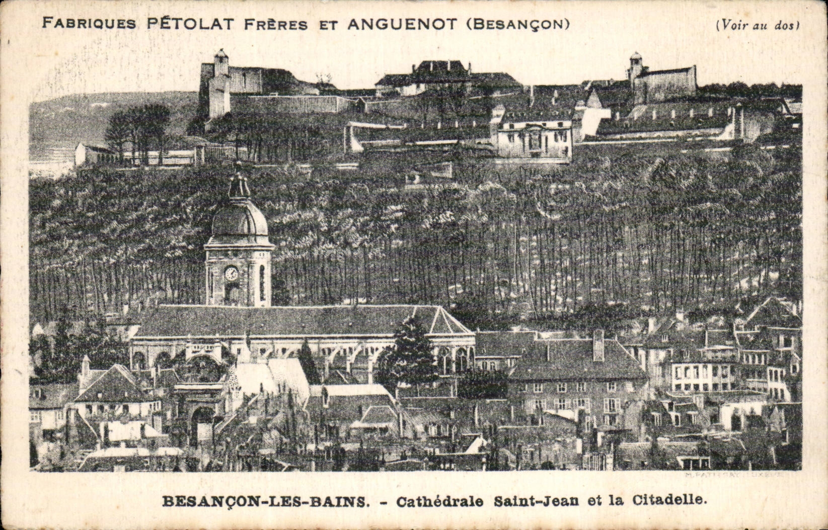 Besançon-les-Bains — Cathédrale Saint-Jean et la Citadelle — Fabriques Pétolat Frères et Anguenot (Besançon)