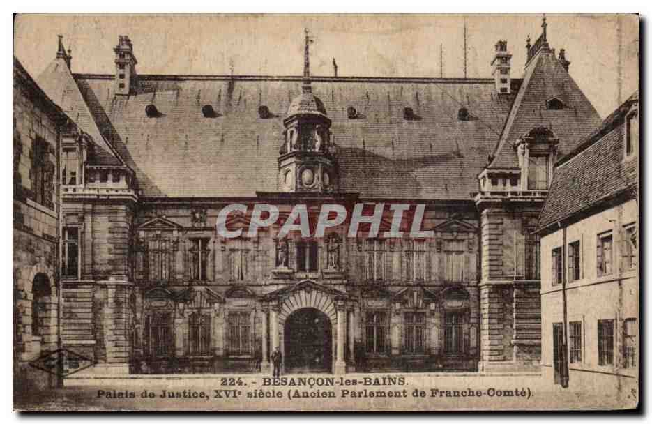 CPA Besancon Palais de justice 16eme Ancien Parlement de Franche Comte