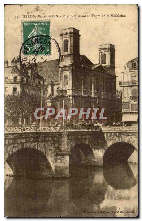 Besançon-les-Bains - Pont de Battant et Tours de la Madeleine — Collection Ardeltiana, Cliché Ch. Lersoux