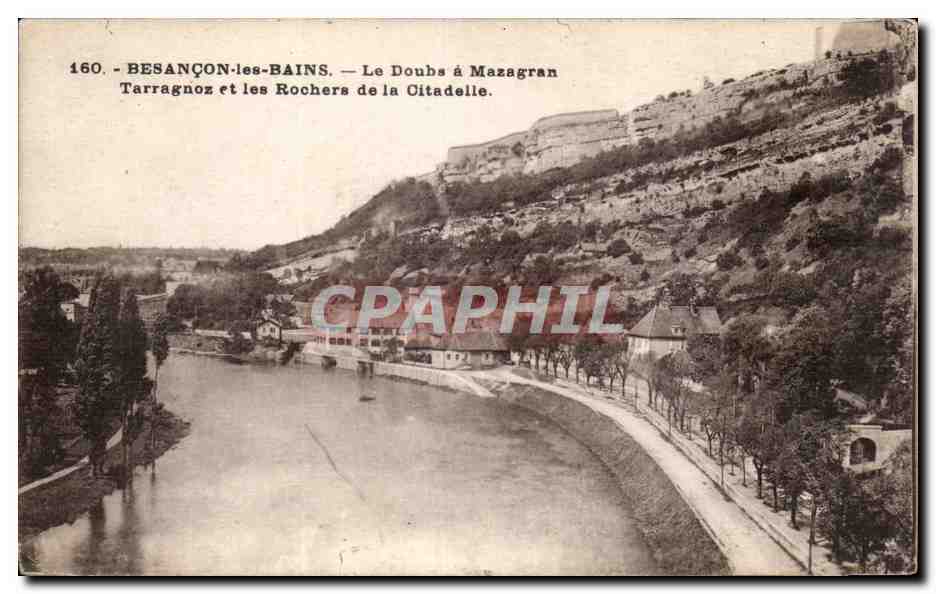 Besançon-les-Bains — Le Doubs à Mazagran, Tarragnoz et les Rochers de la Citadelle — Éditions C. L. Besançon