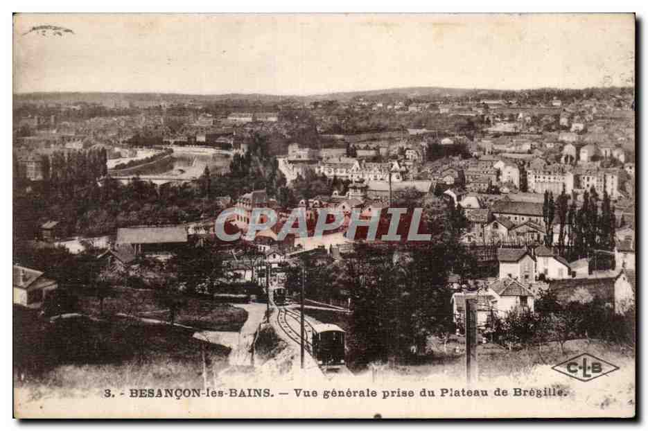 Besançon-les-Bains — Vue générale prise du Plateau de Brégille — C.L.B.