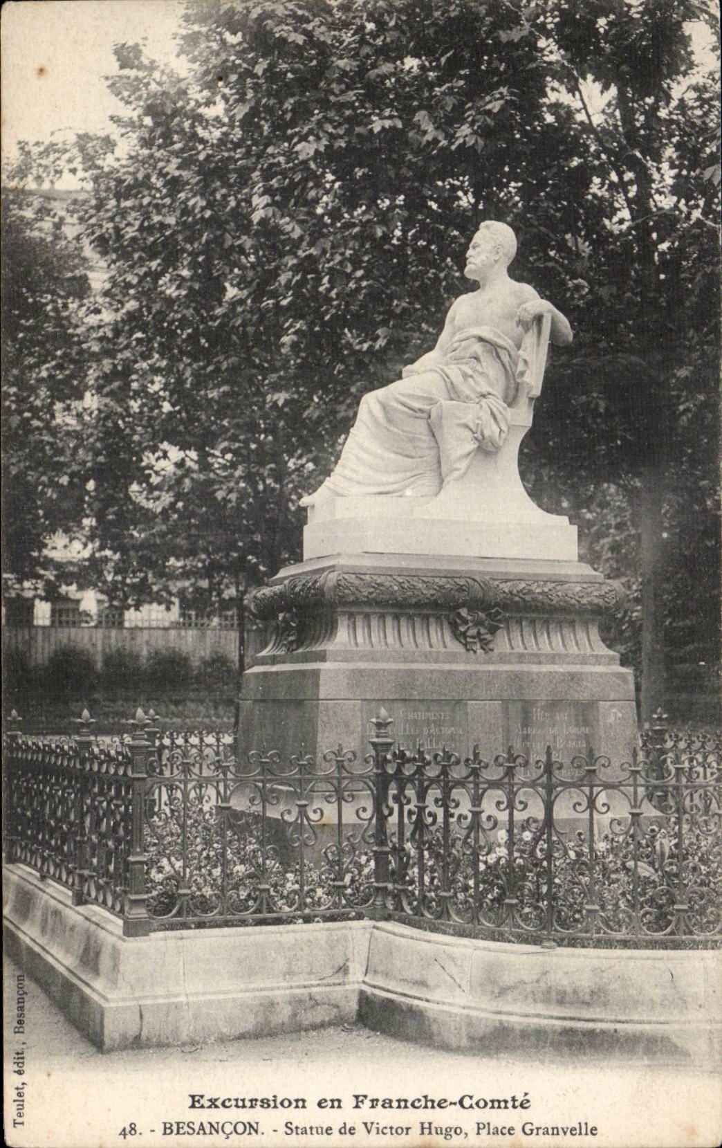 BESANÇON - Statue de Victor Hugo, Place Granvelle — Teulat, édit. Besançon, n°48