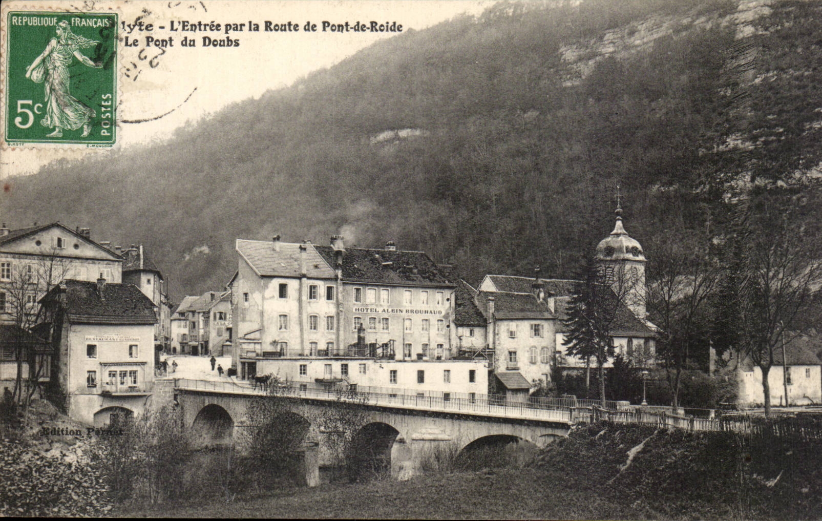 Lyte - L'Entrée par la Route de Pont-de-Roide — Le Pont du Doubs — Édition Pernot
