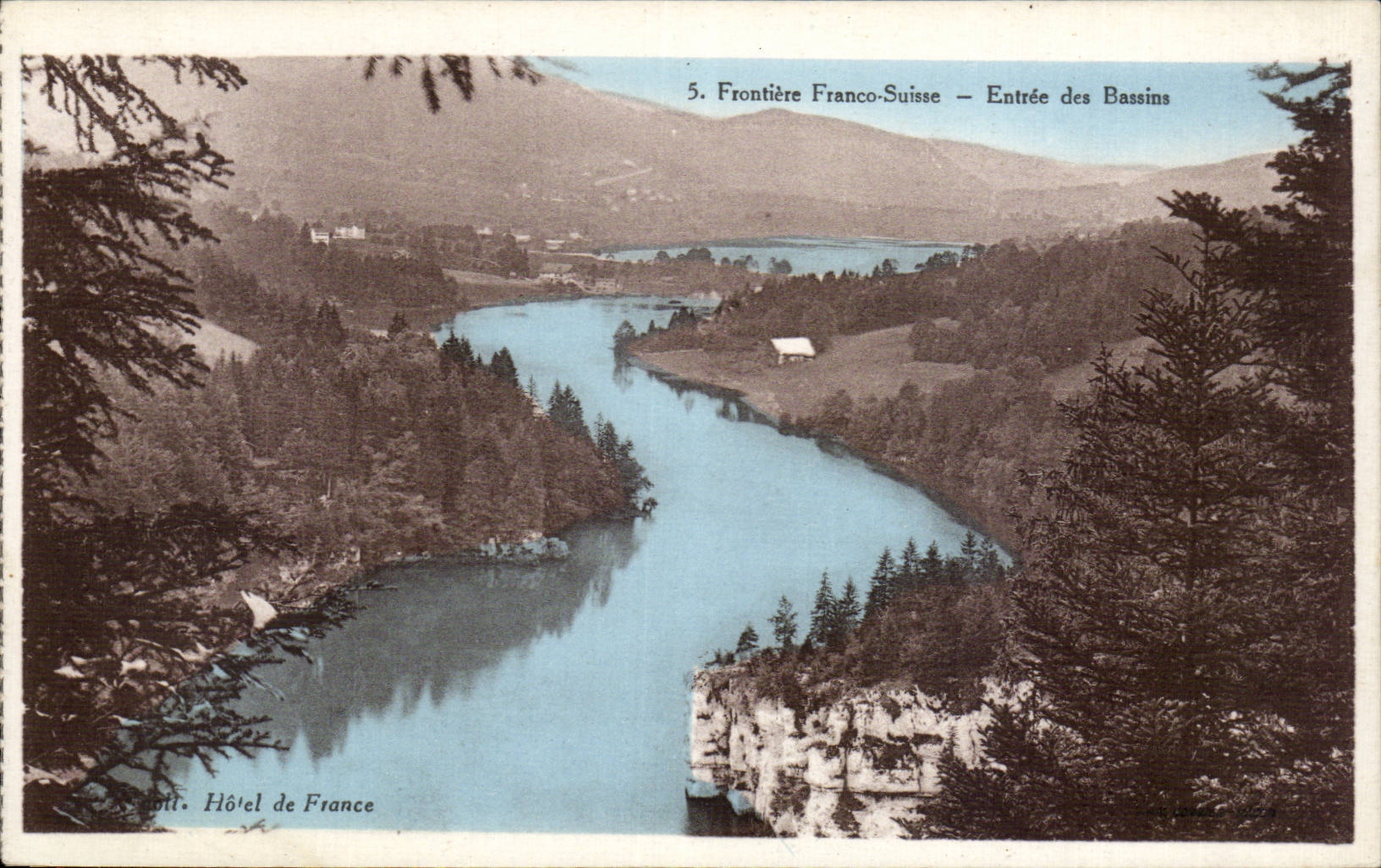 Frontière Franco-Suisse — Entrée des Bassins — Hôtel de France