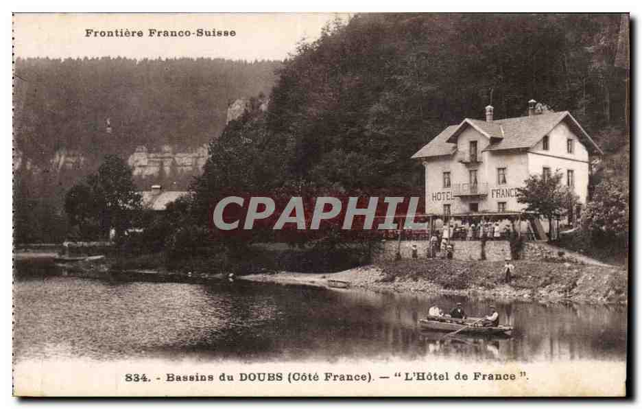 Frontière Franco-Suisse — Bassins du Doubs (Côté France) — L'Hôtel de France — Éditeur Girardot & Cie, n°834