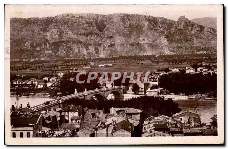 CPA Valence Le pont et le crussol