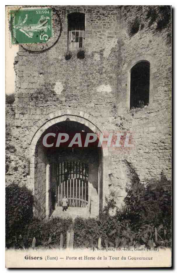 CPA Gisors Porte et herse de la tour du gouverneur