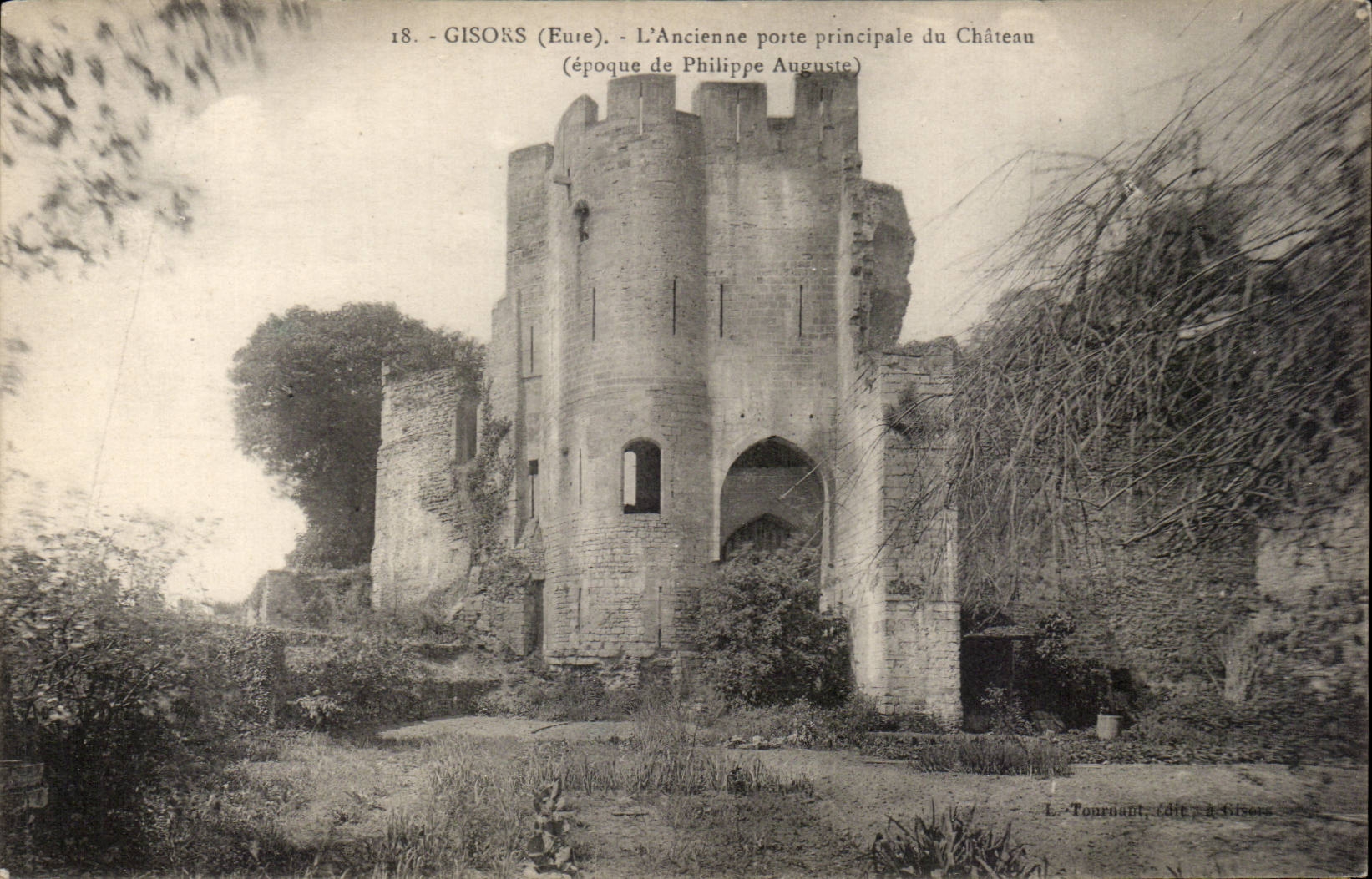 Gisors (Eure) — L'Ancienne porte principale du Château (époque de Philippe Auguste) — L. Tournant, édit. à Gisors