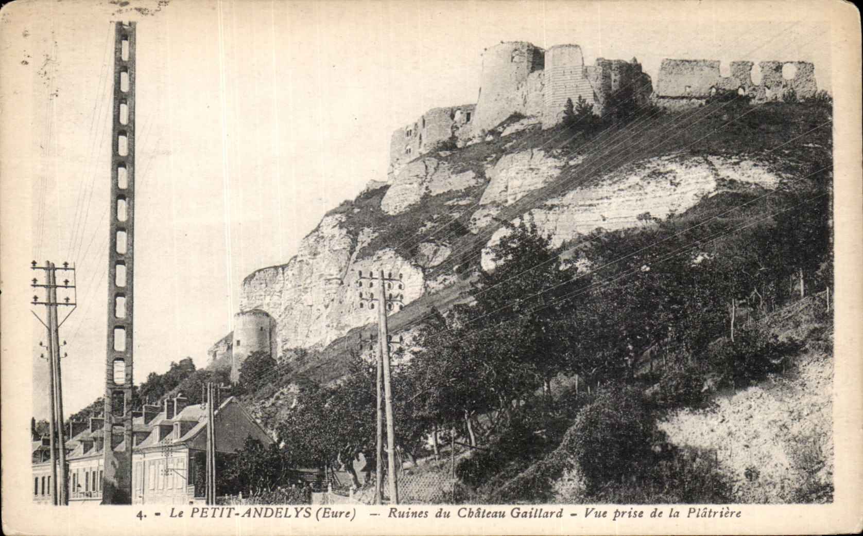 Le PETIT-ANDELYS (Eure) — Ruines du Château Gaillard — Vue prise de la Plâtrière