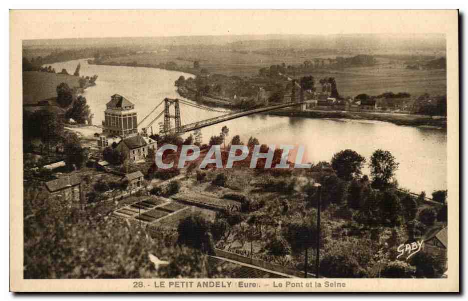 Le Petit Andely (Eure) — Le Pont et la Seine — Éditions Gaby