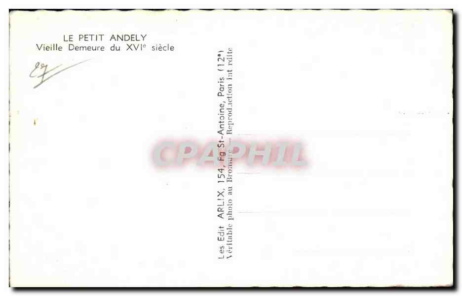 Le Petit Andely — Vieille demeure du XVIe siècle — Édit ARLIX 154, Paris — Verso