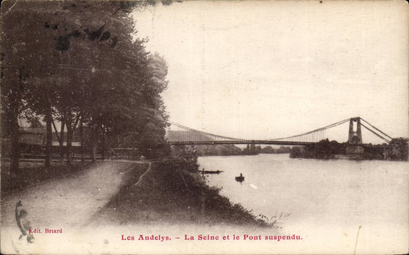 Les Andelys — La Seine et le Pont suspendu — Édit. Briard