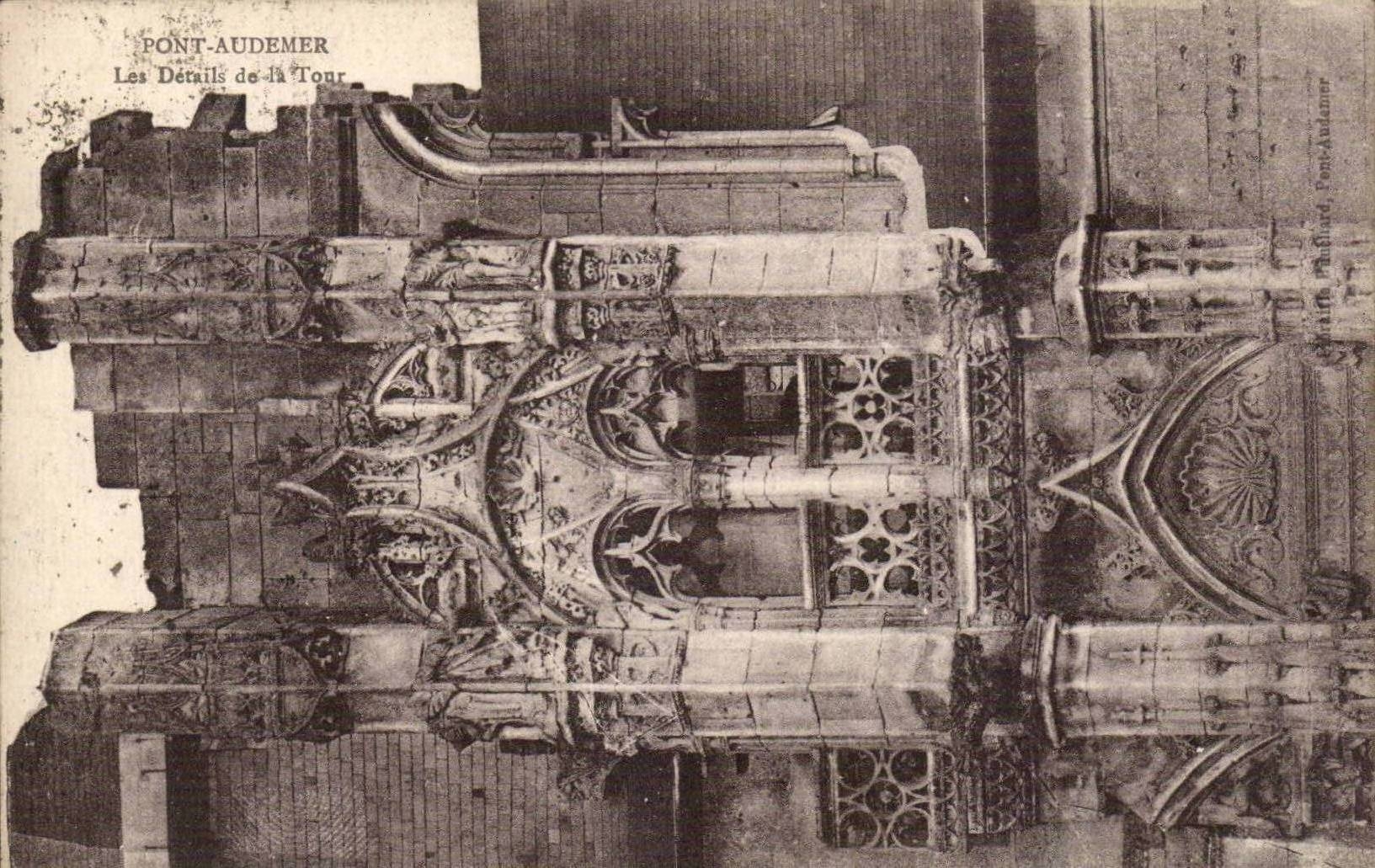 Pont-Audemer — Les Détails de la Tour — Éditeur Philippe, Pont-Audemer
