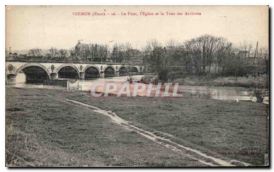 CPA Vernon Le pont l'eglise et la tour des archives