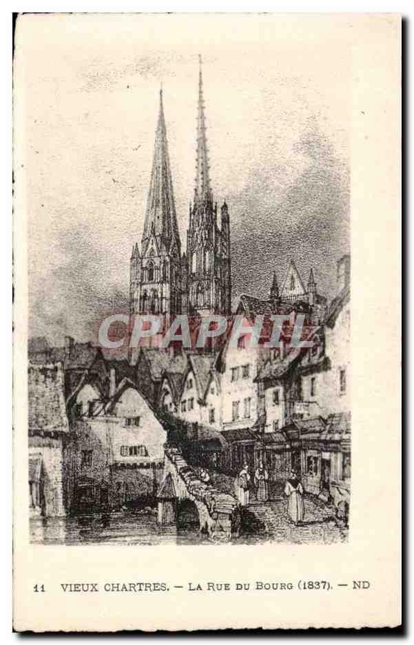 Vieux Chartres — La Rue du Bourg (1837) — ND