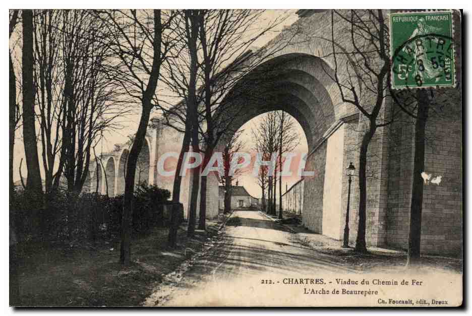 Chartres - Viaduc du Chemin de Fer, L'Arche de Beaurepère — Cu. Foucault, édit., Dreux