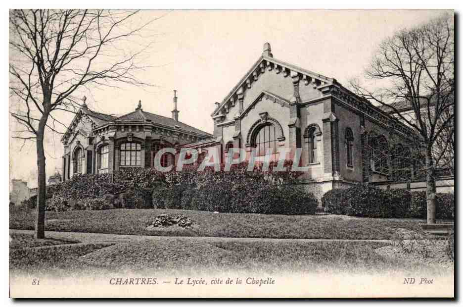 CPA Chartres Le lycee cote de la chapelle