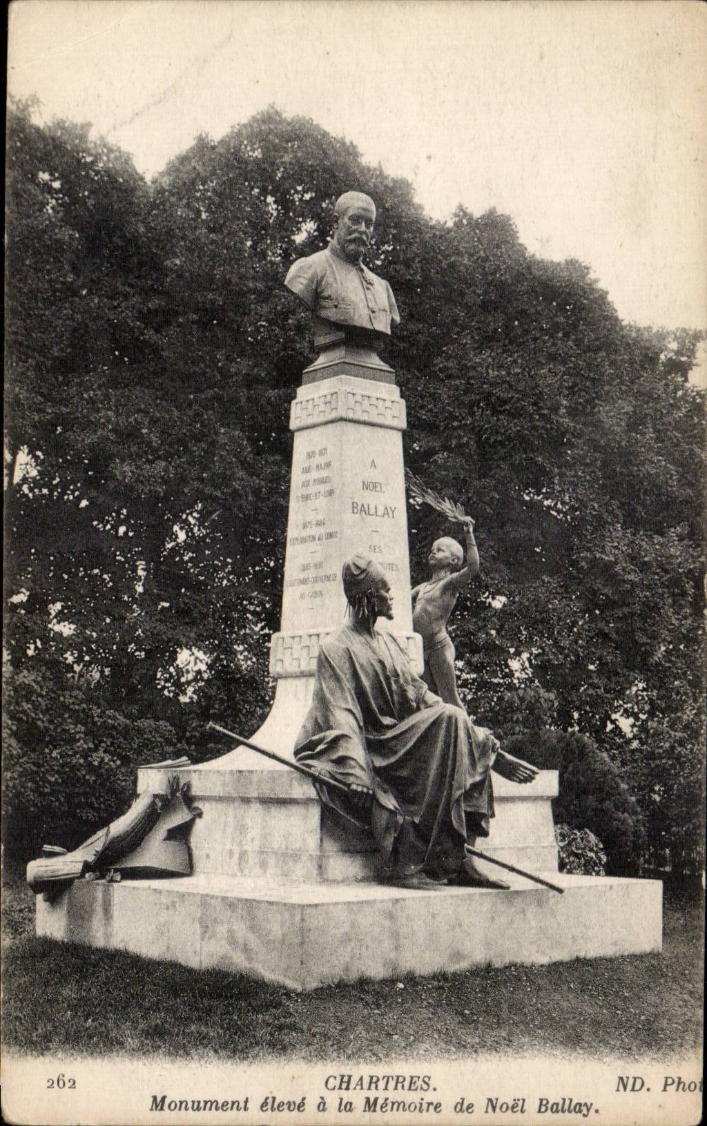CPA Chartres Monument eleve a la memoire de Noel Ballay