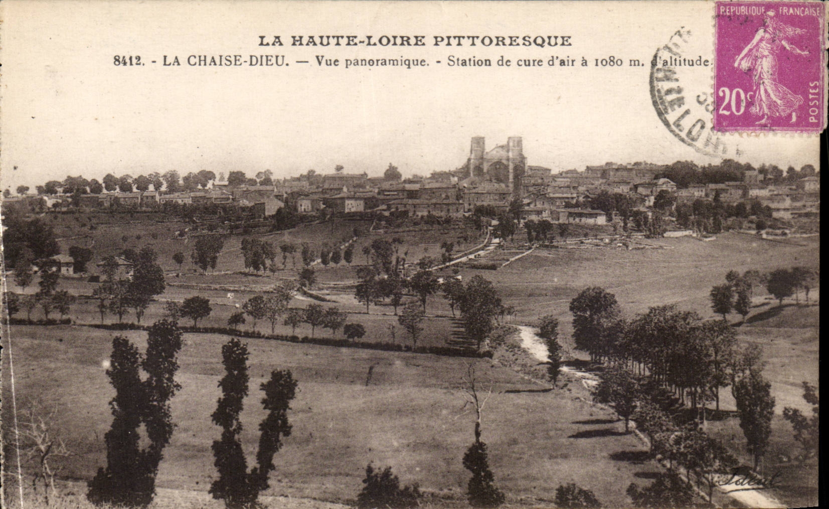 La Chaise-Dieu — Vue panoramique — Station de cure d'air à 1080 m. d'altitude