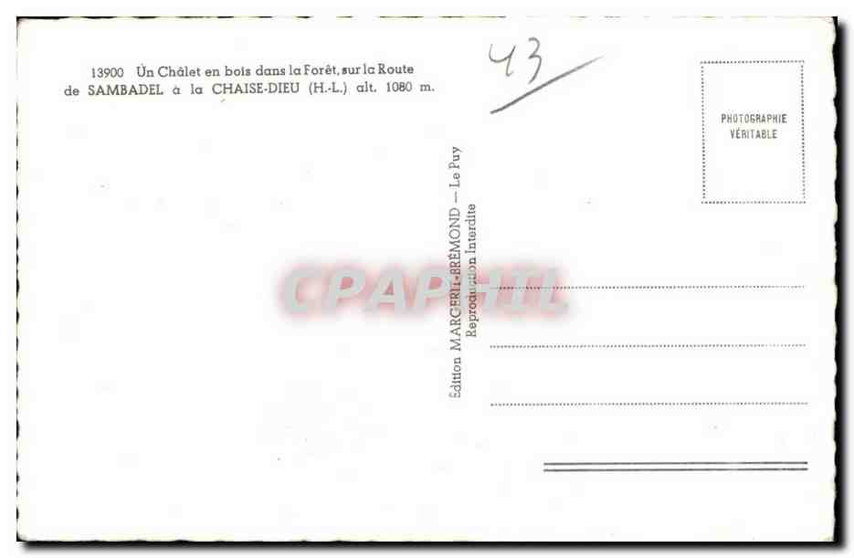 CPSM Un chalet en bois das la foreet de Sambadel a la La Chaise Dieu — Verso