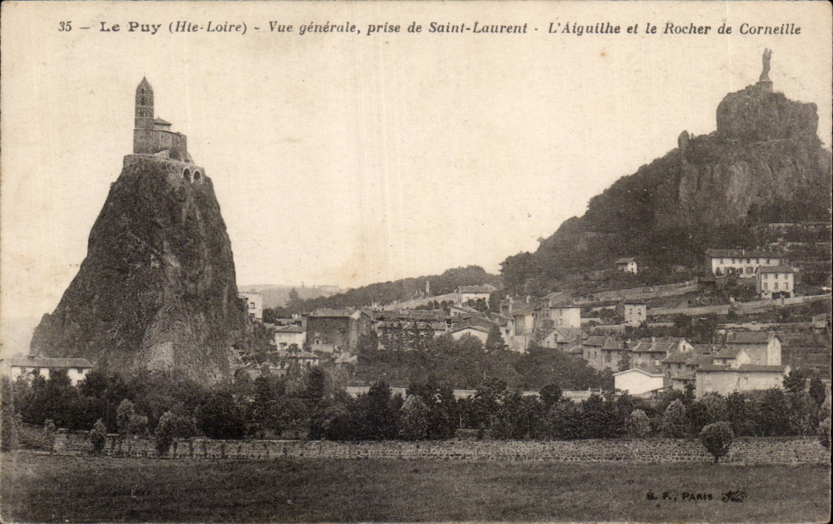 Le Puy (Haute-Loire) — Vue générale prise de Saint-Laurent — L'Aiguilhe et le Rocher de Corneille — B. K. PARIS