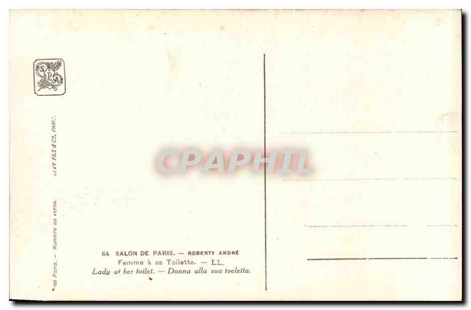 Femme à sa toilette — Lady at her toilet — Donna alla sua toccetta — Éditeur : LE PY FILS & Cie, PARIS — N° 64 — Verso