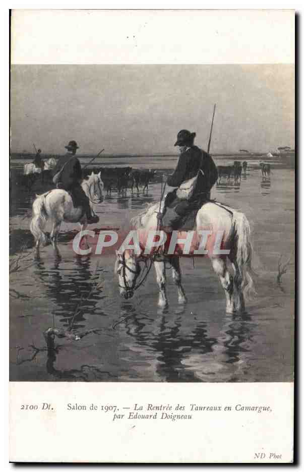 CPA Fantaisie Salon 1907 La rentree des taureaux en Camargue par Edouard Doigneau