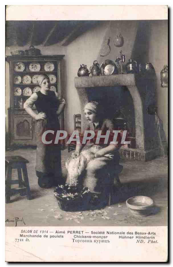 CPA Fantaisie Salon de Paris 1914 Aime perret Marchande de poulets