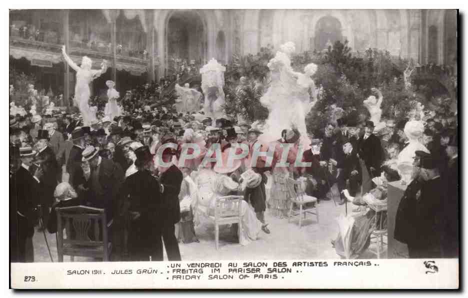 CPA Fantaisie Salon 1911 Jules GRun Un vendredi au salon des artistes francais