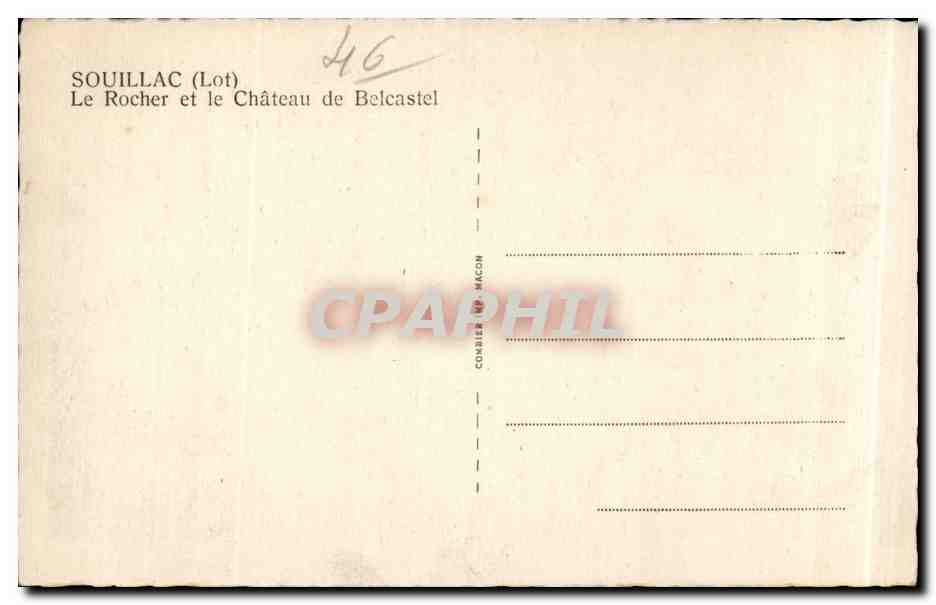 CPA Souillac Le rocher et le chateau de Belcastel — Rückseite