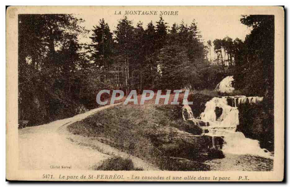 La Montagne Noire — Le parc de St-Ferréol — Les cascades et une allée dans le parc — Gliché Sorel, n°5471