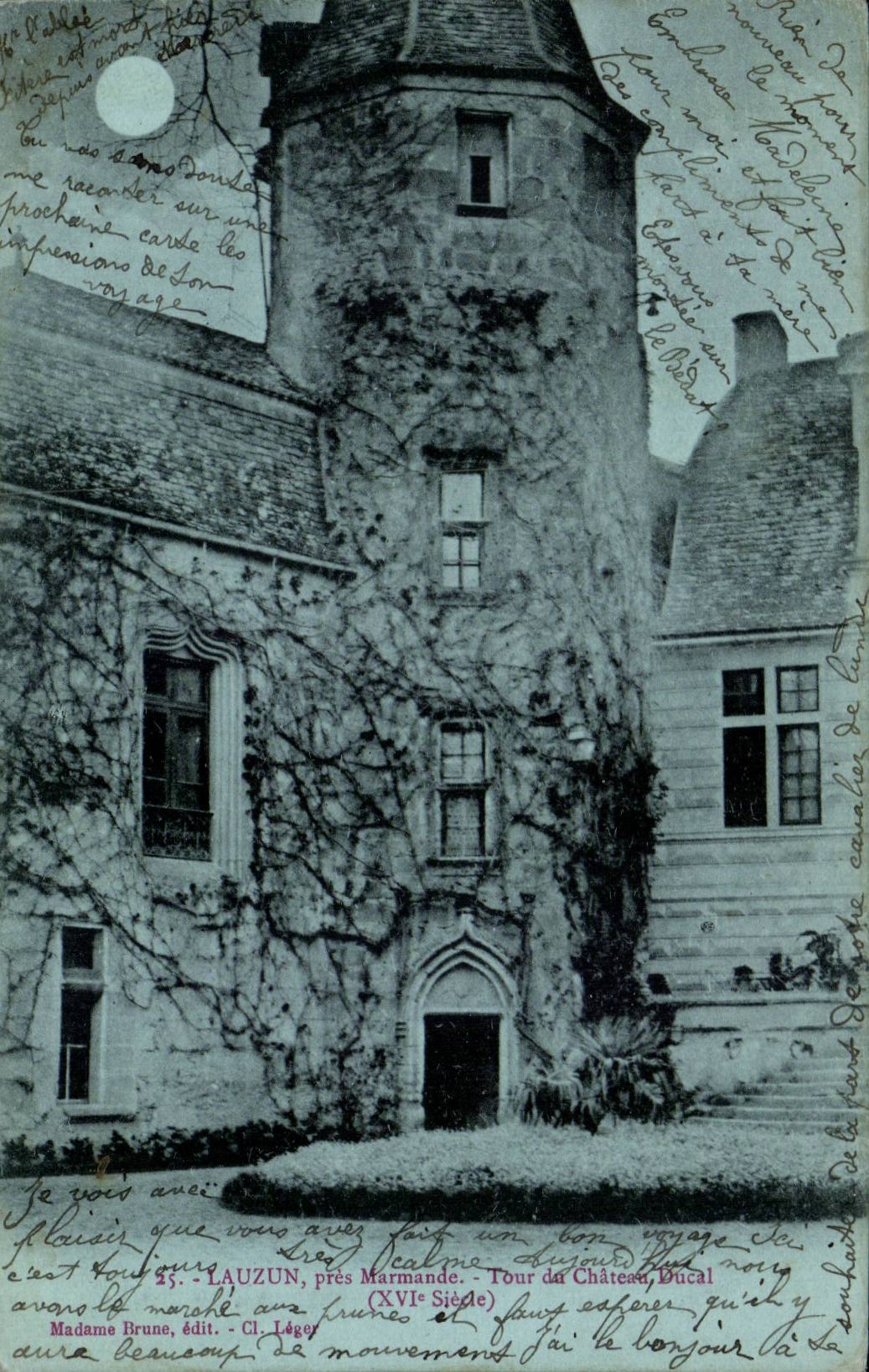 LAUZUN, près Marmande — Tour du Château Ducal (XVIe Siècle) — Madame Brune, édit. Cl. Léger