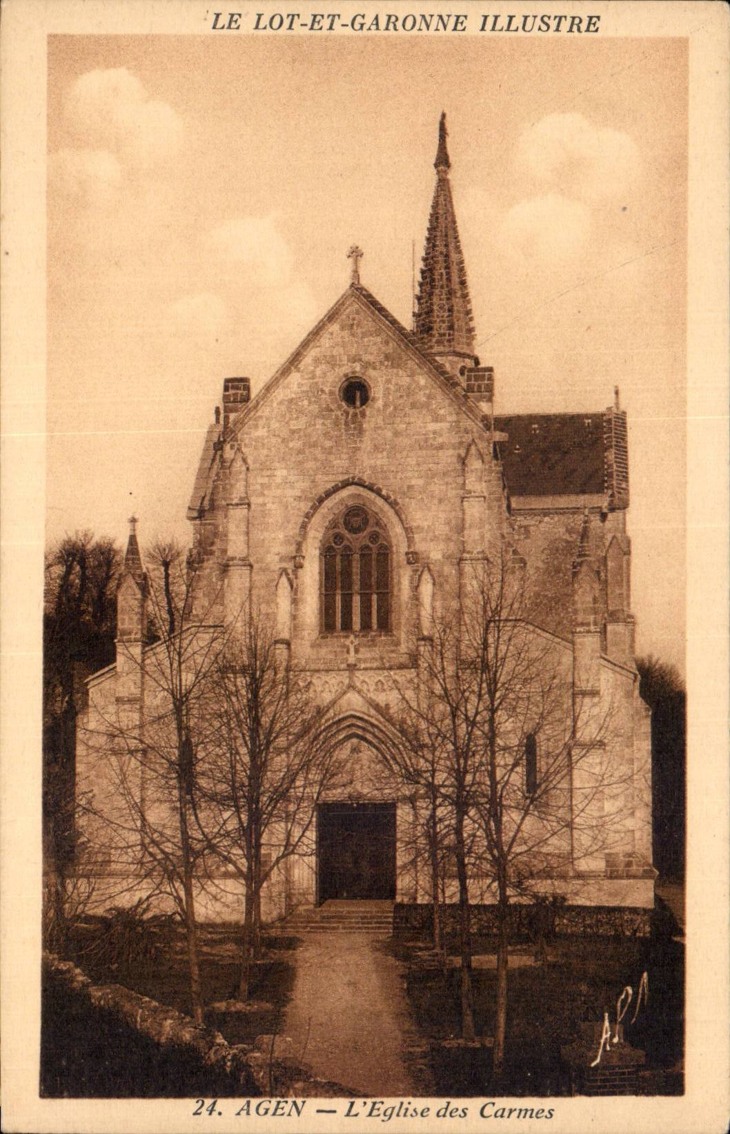 Agen — L'Église des Carmes — Le Lot-et-Garonne Illustré