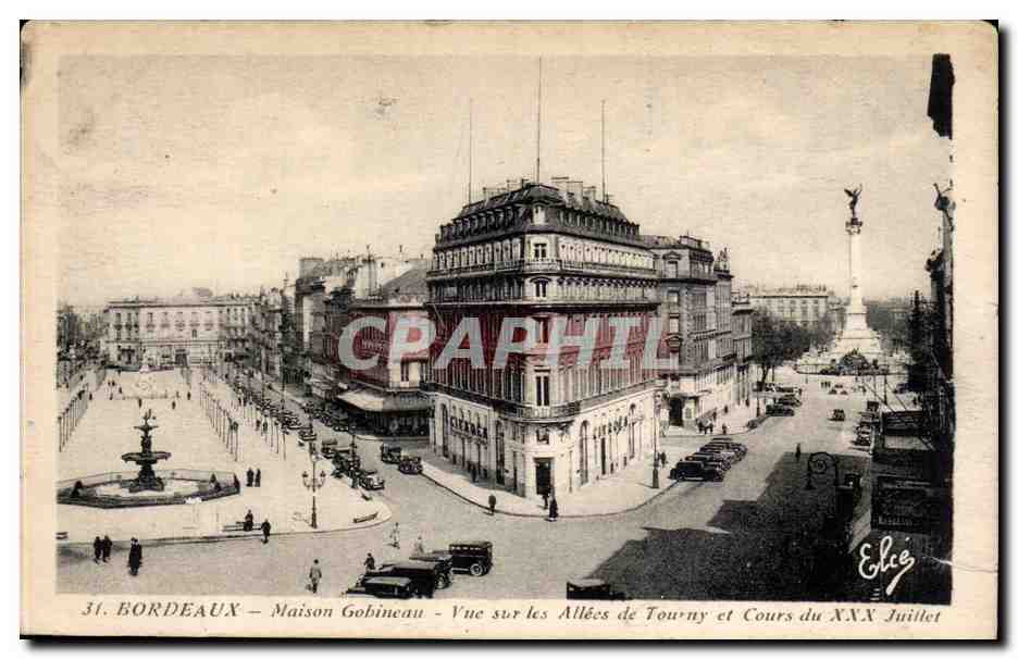 CPA Bordeaux Maison Gobineau Vue sur les allees de Tourny et Cours du XXX Juillet