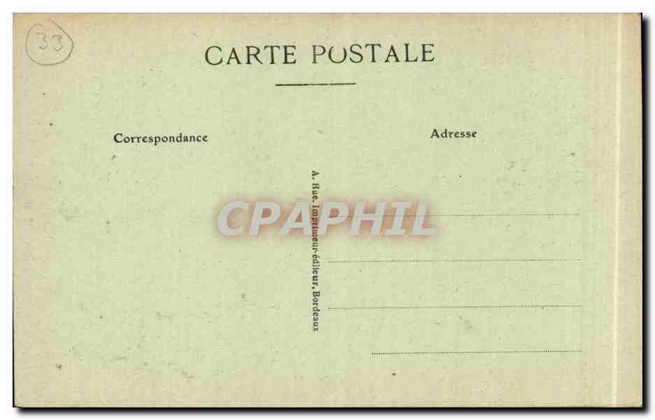Bordeaux — Porte des Salinières — A. Rue, imprimeur-éditeur, Bordeaux — Verso