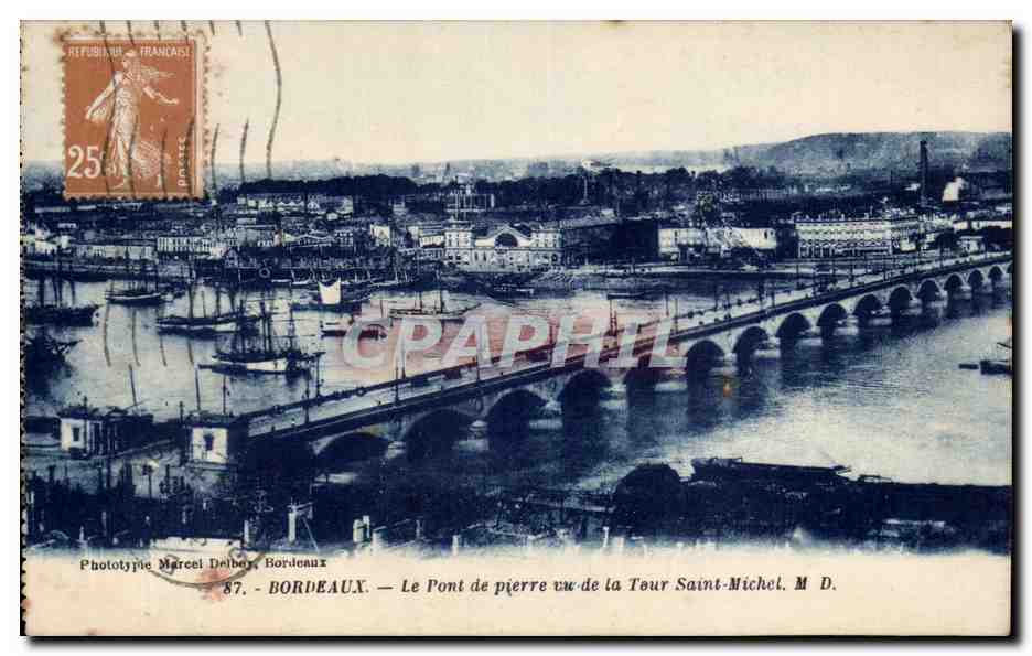 Bordeaux - Le Pont de Pierre vue de la Tour Saint Michel - CPA 