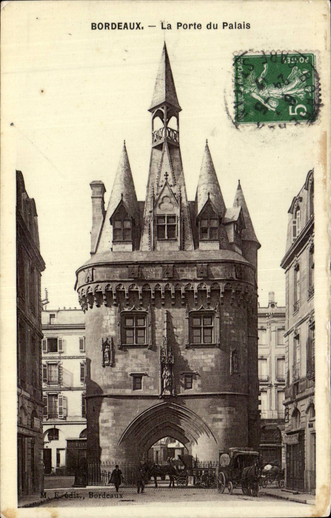 Bordeaux - La Porte du Palais - CPA 