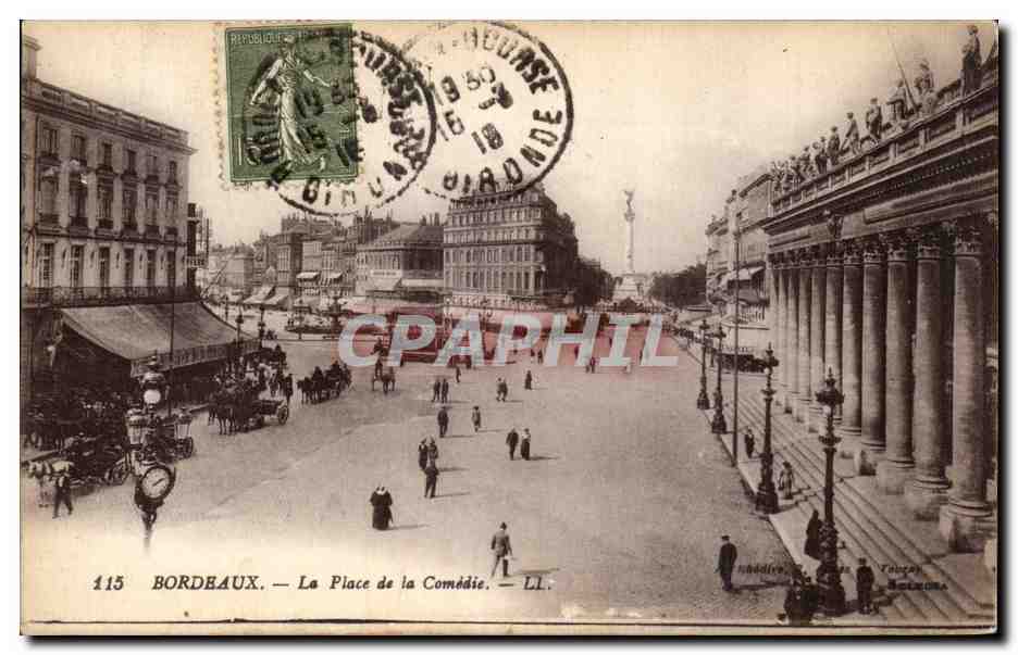 Bordeaux - La Place de la Comedie - CPA 