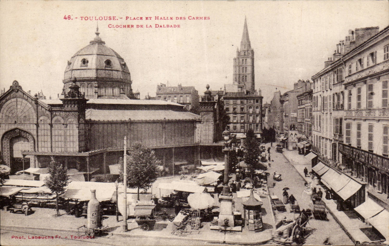 Toulouse - Place et Halle des Carmes - Clocher de la Dalbade